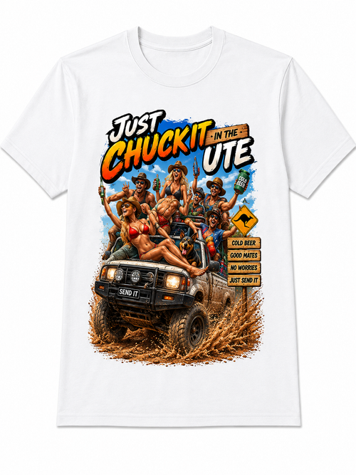 Just Chuck It in the Ute – Aussie Bush T-Shirt - 1